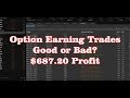 Option Earning Trades - Good or Bad? Selling Put Spreads - August 2017 - $687.20 Profit