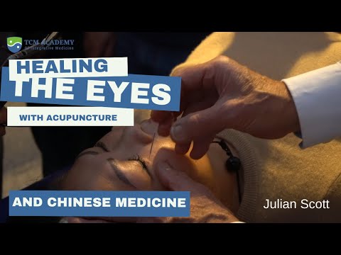 Healing the Eyes with Acupuncture and Chinese Medicine, with Julian Scott