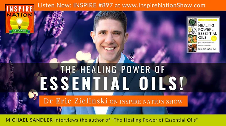 DR ERIC ZIELINSKI: The Healing Power of Essential ...