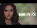 Katherine Pierce || Sweet but psycho