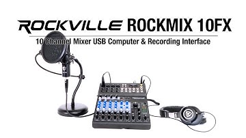 The Rockville ROCKMIX 10FX 10 Channel USB Computer Recording Interface Mixer with Effects (Demo)