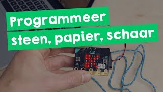 Programmeer het spel 'steen, papier, schaar' met je Microbit