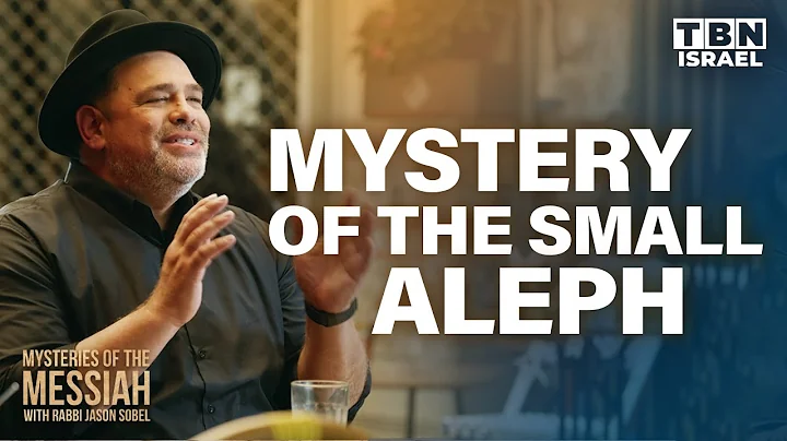 Rabbi Jason Sobel: The Mystery of The Small Aleph | TBN Israel