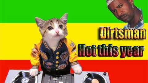 Dirtsman- Hot this year