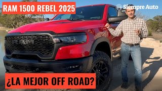 Ram 1500 Rebel 2025: Prueba de manejo, características y precio | Siempre Auto