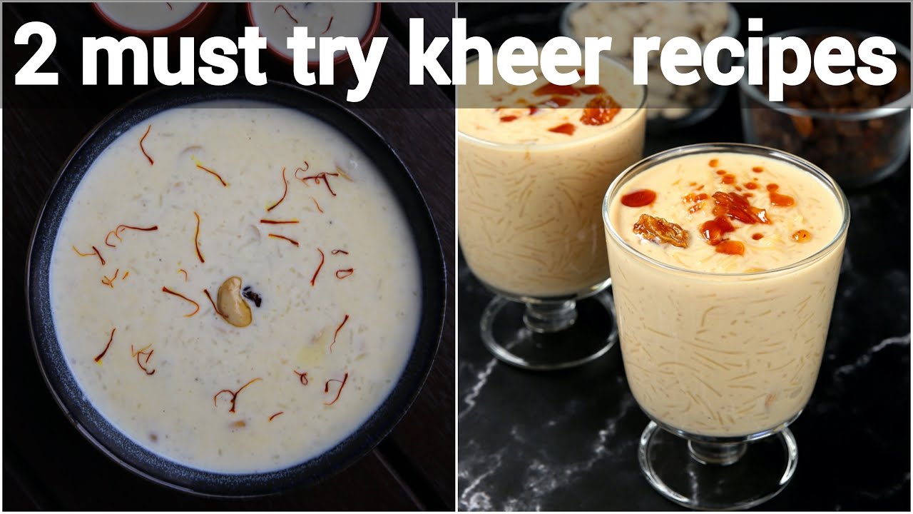 2 way kheer recipes for this festival season | milk based dessert recipe | milk payasam recipe | Hebbar | Hebbars Kitchen