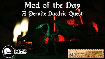 Morrowind Mod of the Day - Peryite Daedric Quest Showcase