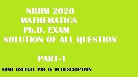 NBHM 2020 || SOLUTION || PART 1 || HIGHER MATHEMATICS