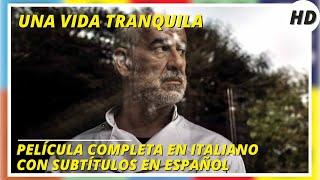 Una vida tranquila