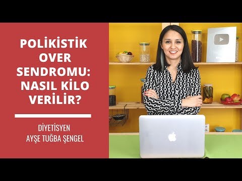 Polikistik Over Sendromunda Nasıl Kilo Verilir? Zayıflatan PCOS Diyeti: Diyetisyen Ayşe Tuğba Şengel