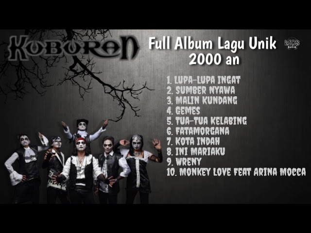 Lagu Unik Kuburan Band Full Album | Lupa Lupa Ingat | Sumber Nyawa | Malin Kundang | Gemes class=