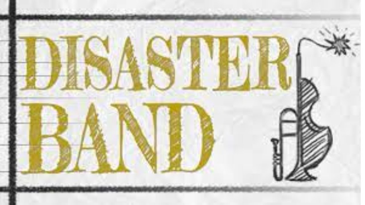 Disaster Band