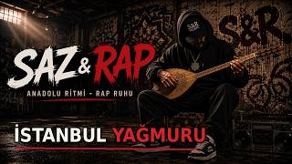 İstanbul Yağmuru — Saz & Rap Instrumental | Anadolu Ritmi & Rap Ruhu