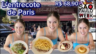 L’Entrecote de Paris Jardins: Menu Completo por R$ 68,90