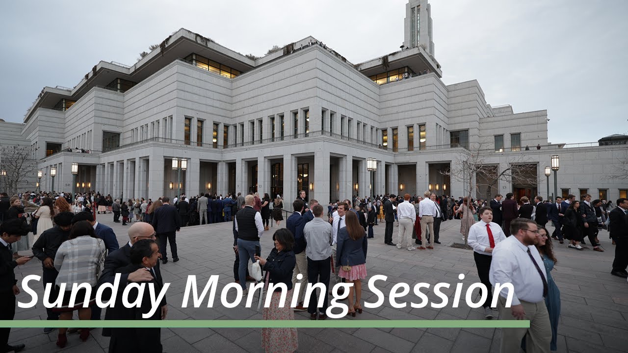 Sunday Morning Session April 2023 General Conference YouTube