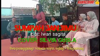 Sumpah janjimu - cipt: Iwan sagita - cover: Silvia Gusla
