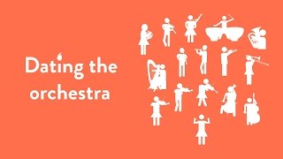 Dating the orchestra