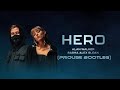 Alan Walker & Sasha Alex Sloan - Hero (PROUSE Hardstyle Bootleg)