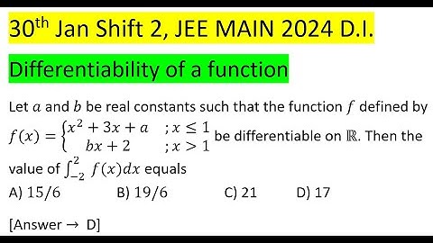 Let a and b be real constants such that the function f defined by f(x)={(x^2+3x+a ;x≤1@bx+2&;x1)┤