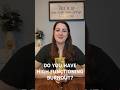 DO YOU HAVE HIGH FUNCTIONING BURNOUT?