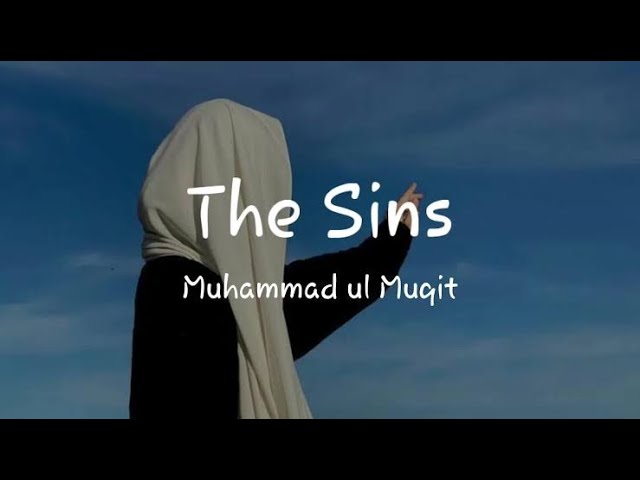The Sins Nasheed 🎶 Speed up & Reverb 🎵 by Muhammad Al Muqit @lightnasheed-t1a