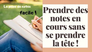 La prise de notes sans prise de tête !