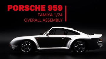 Building a Porsche 959 | TAMIYA 1/24 OVERALL ASSEMBLY