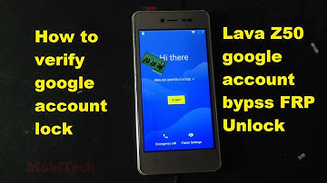how to bypass google account lock on Lava Z50 FRP