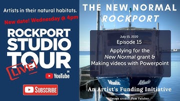 Episode 15: How to Save  Slide Show as a Video for the New Normal Rockport Funding Initiative