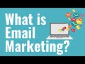 What is Email Marketing? Email Marketing Overview For Beginners With Examples