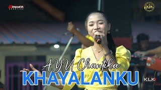 KHAYALANKU || AYU CHANTIKA || THE BEST REGEL