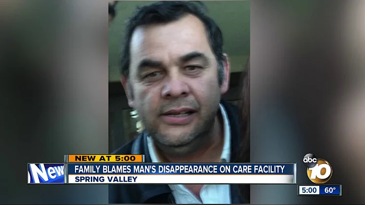 Family blames man's disappearance on care facility