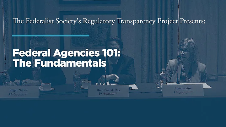 Federal Agencies 101: The Fundamentals