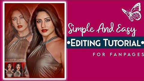 Simple And Easy Editing Tutorial🌸//Editing Tutorial for fanpages ❤️