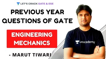 Engineering Mechanics | Previous Year GATE Questions | GATE Preparation | Marut Tiwari