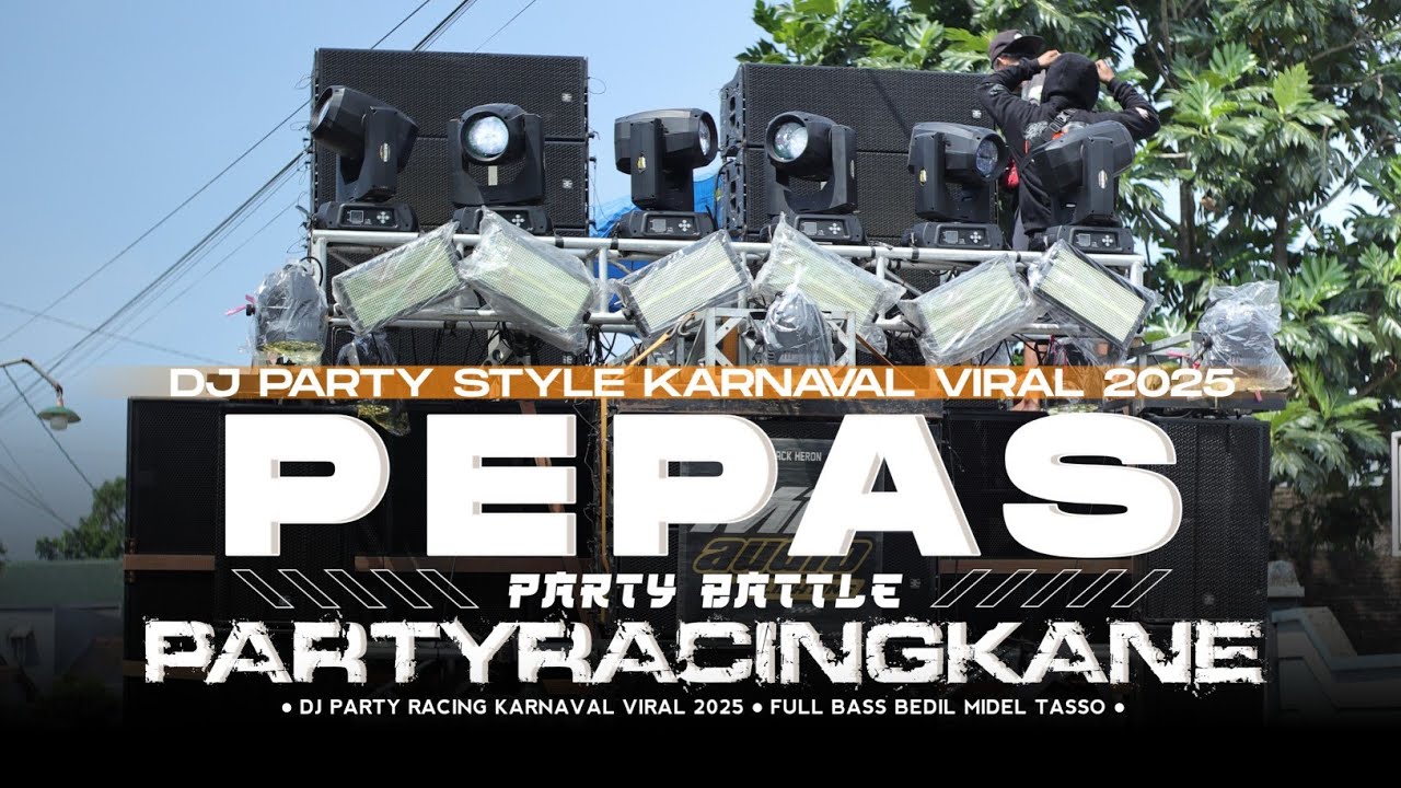 DJ PEPAS VIRAL KARNAVAL TRAP PARTY BASS NJEPAT