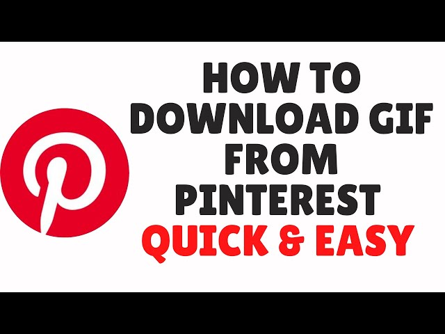 How to Download Gifs from Pinterest?, by Amelia