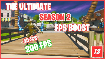 The Ultimate Fps Boost For Chapter 2 Season 2