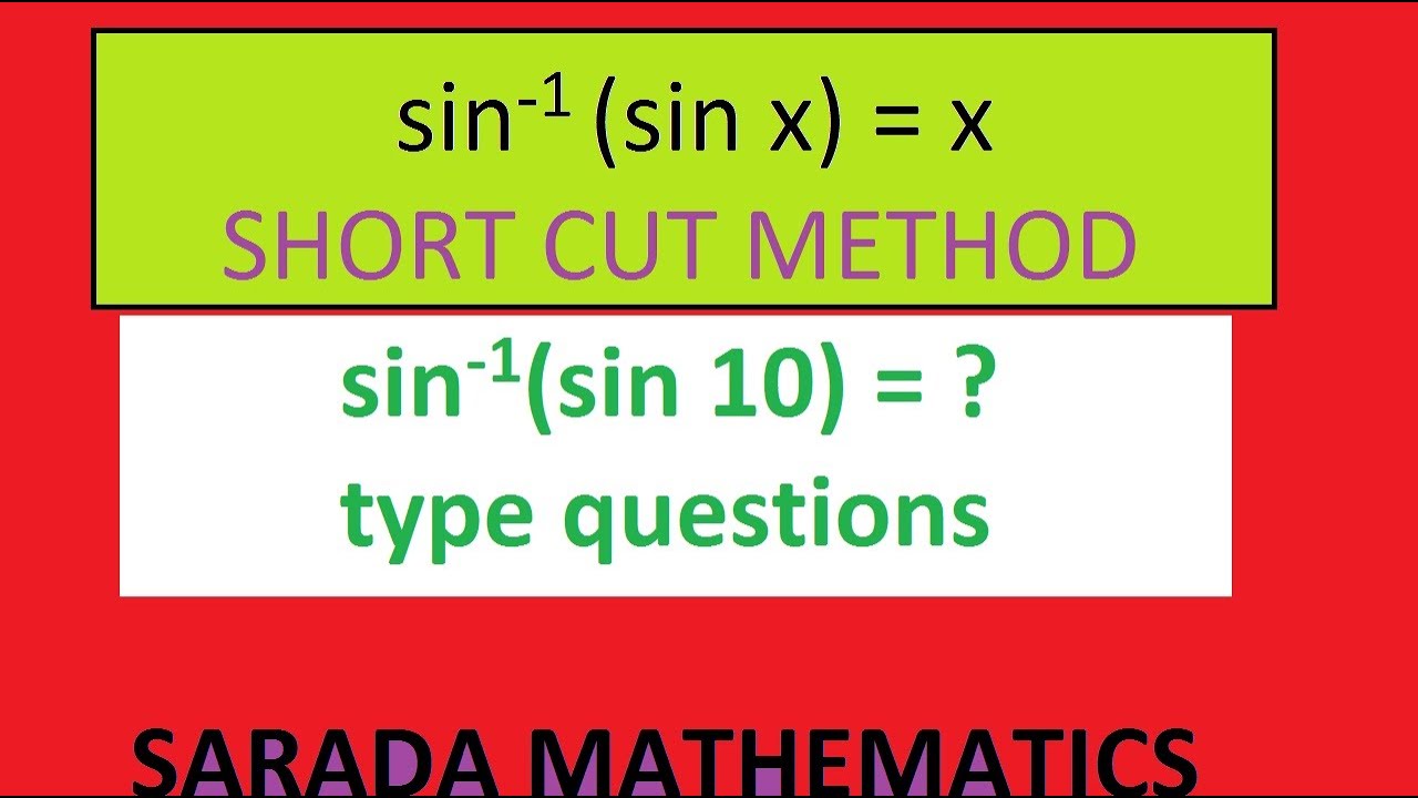 sin -1(sin x ) = x II short cut method II tricks II inverse ...