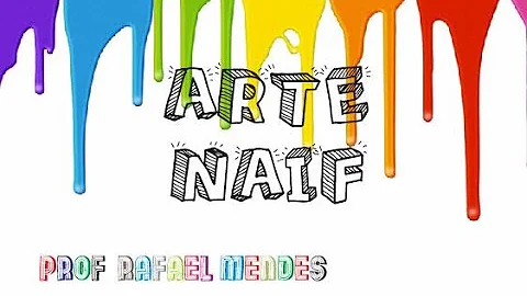 Como é conhecida a arte naïf?