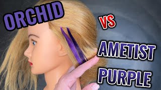 JOICO ORCHID VS JOICO AMETHIST PURPLE. HAIR COLOR. SEMI PERMANENT BRIGHT COLORS