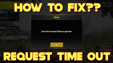 How To Fix Server Did Not Respond Problem In Pubg Mobile | Request Timeout Problem In Pubg Mobile