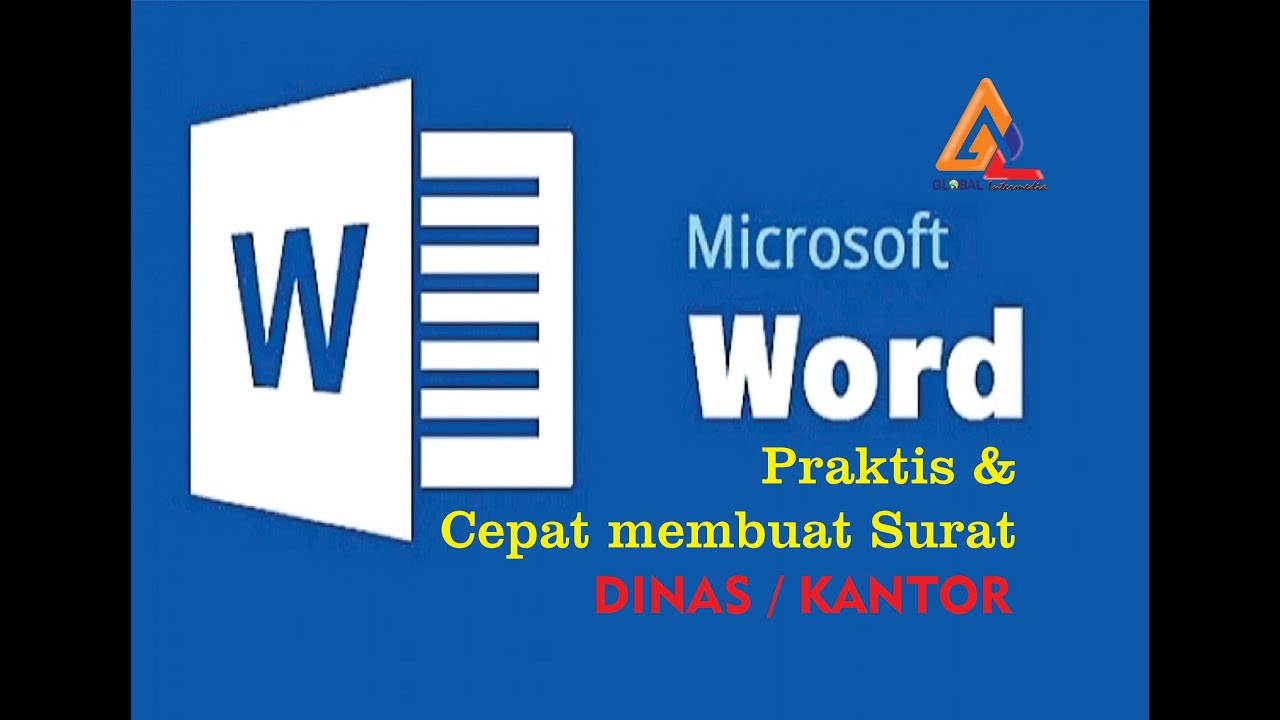 CARA CEPAT DAN RAPI MEMBUAT SURAT DINAS DI MS WORD - YouTube