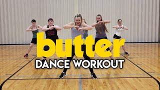 Butter - BTS | DANCE FITNESS ROUTINE | Fun and Easy Dance Workout