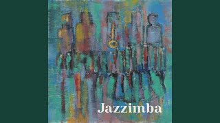 Video thumbnail of "Jazzimba - Samba de Ayer"