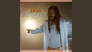 Doctor Jesus (Reissue)