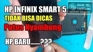 Kenapa Hp Infinix Smart 5 Tidak Bisa Charge | Mengatasi HP Infinix Tidak Bisa Dicas