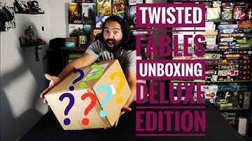 Twisted Fables unboxing | Deluxe edition