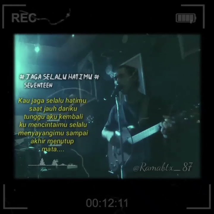 Story WA TERBARU | JAGA SELALU HATIMU | SEVENTEN