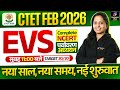 CTET 2026 EVS Maha Marathon Class | CTET Paper 1 EVS | CTET EVS By Mona Ma'am @teachingpariksha ​